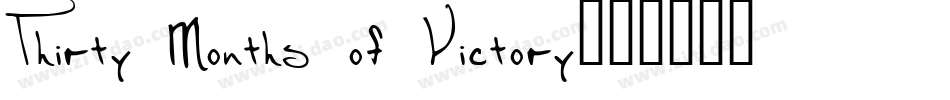 Thirty Months of Victory字体转换